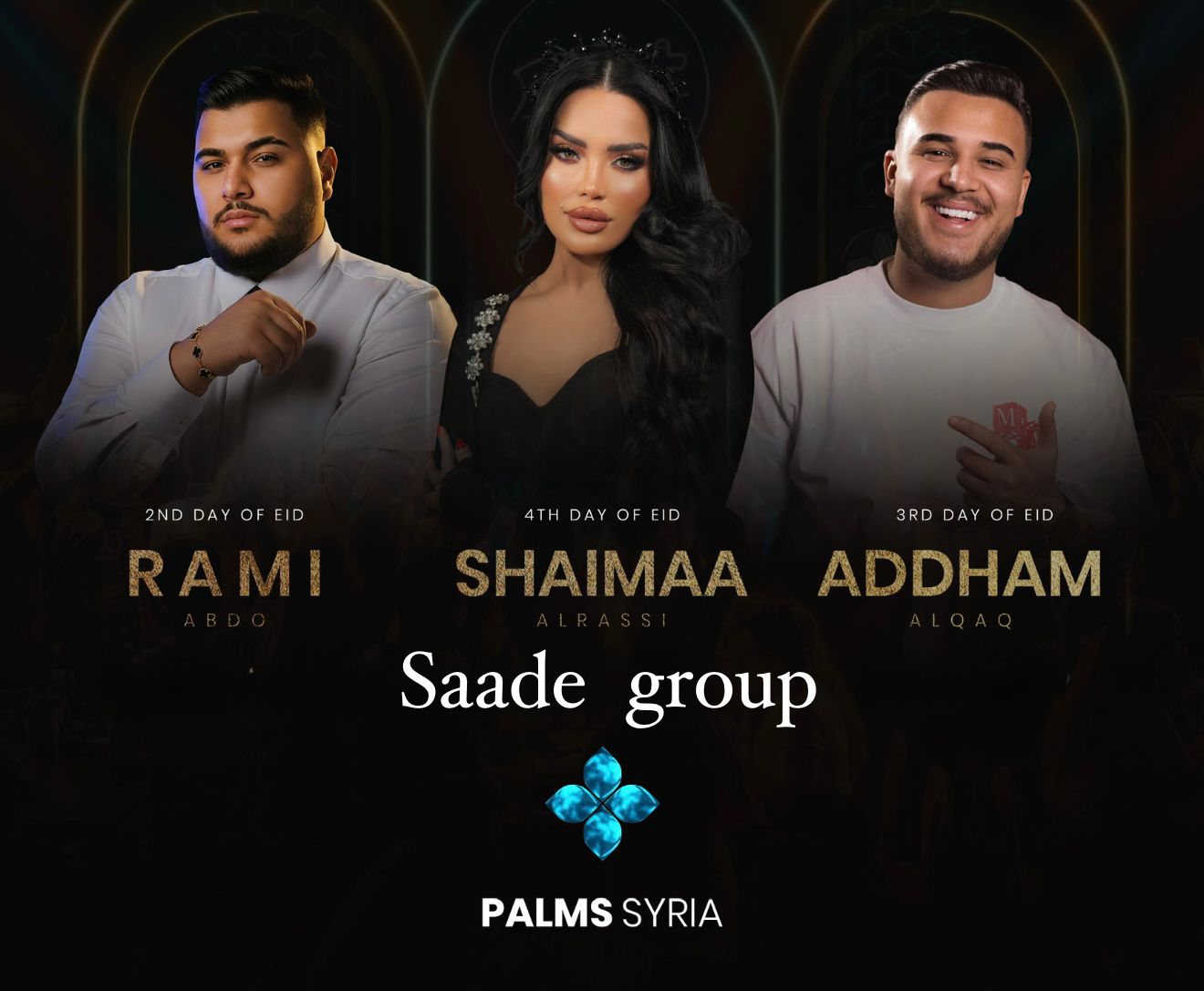 تحت إشراف سعادة سعود… Palms Syria تحول إلى عاصمة الفن والطرب في العيد تحت إشراف سعادة سعود… Palms Syria تحول إلى عاصمة الفن والطرب في العيد